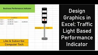 Design Graphics in Excel: Traffic Light Based Performance Indicator