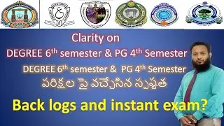 DEGREE 6th sem & PG 4th Sem Exams | [EXAMS]