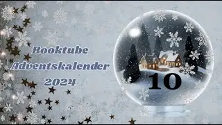 🎄BookTube Adventskalender 2024 💫- Türchen 10🥰🎄