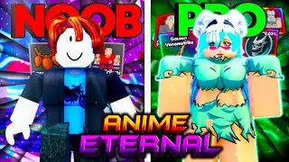 I Spent 24 Hours Going From NOOB to PRO In Anime Eternal!