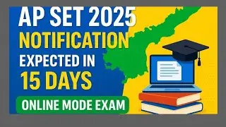 AP SET 2025 Notification రాబోతుందా? | ఈ సంవత్సరం వస్తుందా? | Big Update Soon #apset #notification