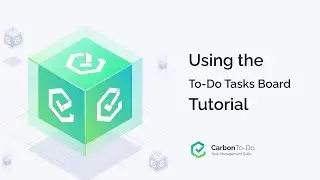 CarbonTO-DO Suite - Tasks Board Overview