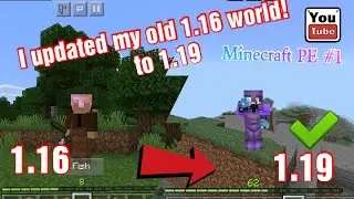 Exploring my old 1.16 Survival World after updating it to 1.19 - Minecraft PE #1