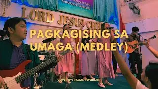 PAGKAGISING SA UMAGA (MEDLEY) | RGGGHC MAIN
