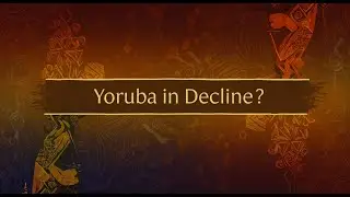 Losing Our Mother Tongue? Yoruba Language and Cultural Identity
