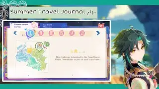 شرح مهام الالبوم🐬:(Summer travel journal)المهام الـ6 كامله|قنشن امباكت|genshin impact