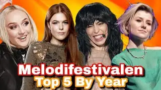 Melodifestivalen - My Top 5 By Year 2014-2024 (Eurovision Sweden)
