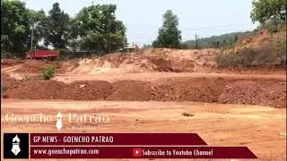 Illegal Hill Cutting at Ponda, Goa During Lockdown