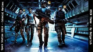 Space Station 13 & 14 - Colonial Marines - USCM Theme by Bolgarich
