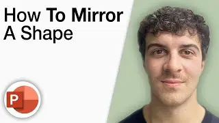 How To Mirror a Shape in Powerpoint [2025 Full Guide]