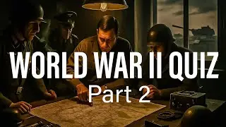 World War 2 Quiz – Part 2 | 30 Challenging Questions on WWII History, Leaders & Battles