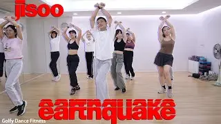 [KPOP] JISOO - earthquake | Golfy Dance Fitness / Dance Workout | คลาสเต้นออกกำลังกาย