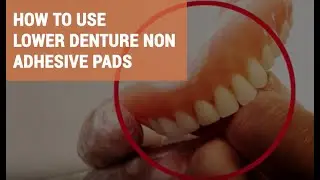 How To Use Lower Denture Cushion Pad A Complete Guide - Fit And Comfort