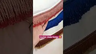Crochet Jhalar Design 😍 #shorts #wafahandwork #fashion #crochet #shortsfeed #shortsvedio #dupatta