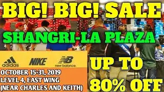 PLANET SPORTS INC. BIG! BIG! SALE UP TO 80% OFF | SHANGRI-LA PLAZA | OCTOBER 15-31, 2019 |