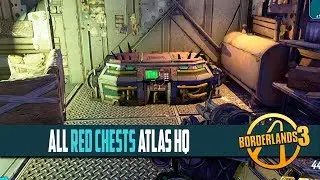 Borderlands 3 Atlas HQAll Red Chest Locations