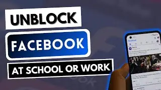 UNBLOCK FACEBOOK 🔓 How to unblock Facebook at school or work ✅