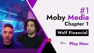 Moby Studio Глава 1: Wolf Financial