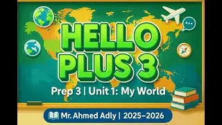 Hello Plus 3 | Unit 1 – School Life | lesson 1 Family Connections |  2025–2026