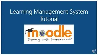 Student Orientation on how to access the Moodle Learning Management System