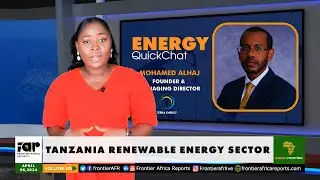 East Africa in Green Energy Lead as NGR Raises Gas Prices: Energy Frontier-Episode 95