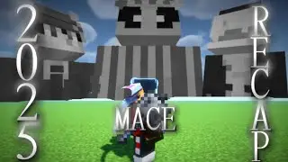2025 | Mace PvP Recap