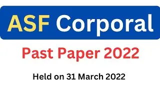 ASF Past Papers | ASF Corporal Past Paper | ASF Preparation | Latest ASF Update