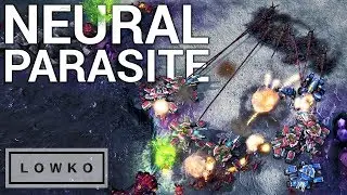 StarCraft 2: Neural Parasite Surprise!