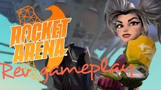 Rocket Arena -  Rev gameplay
