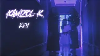 Kamizol-k ~ Key (Official video)
