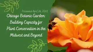 Building capacity for plant conservation in the Midwest and beyond
