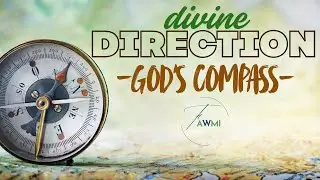 Divine Direction: God&rsquo;s Compass | Sister Trishana Williams | Faith at Work Ministries International