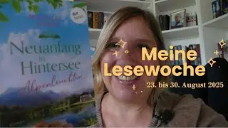 Meine Lesewoche vom 23. bis 30. August 2025