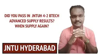 DID YOU PASS IN  JNTUH 4-2 BTECH ADVANCED SUPPLY RESULTS? WHEN SUPPLY AGAIN?#jntuh