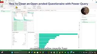 How to Clean an Open ended Questionnaire with Power Query
