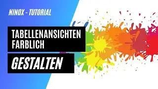 Tabellenansichten farblich gestalten - NINOX TUTORIAL