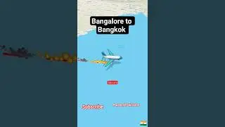 Bangalore India to Bangkok Thailand flight travel map ✈️🗾# #india #map #bangkokairport# #bangkok#map