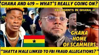 GHANA 🇬🇭 SCAMMER ARRESTED BY THE FBI-SHATTA WALE LINKED TO FBI ARREST FOR INTERNET FRAUD 😎
