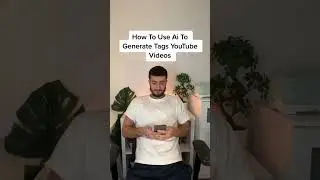 How To Generate YouTube Tags With Ai