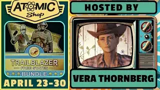 Another Atomic Shop Update // By Vera Thornberg // Apr 23-30 // Fallout 76