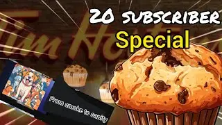 20 subscribers special. + From smoke to sanity