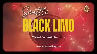 Seattle&rsquo;s #1 Limo Service &ndash; Luxury Black Car Transportation You Can Trust