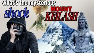 The mysterious of mount Kailash  #mountkailashmystery  #mountkailash #kailashparbat 