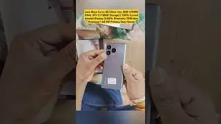 Lava Blaze Curve 5G (Glass Iron, 8GB LPDDR5 RAM, UFS 3.1 128GB Storage,120Hz#shorts#youtube