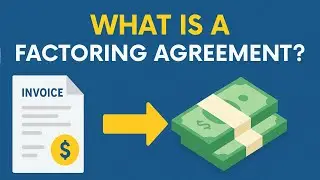 What is a Factoring Agreement and How Does it Work?