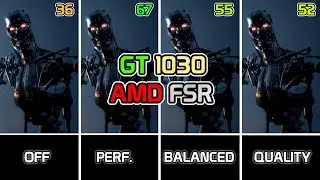 AMD FSR Test (GT 1030) || On vs Off FPS Comparison || How much difference?