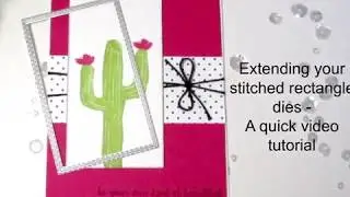 Extend your rectangle dies