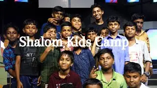 SHALOM KIDS CAMP 2024  AFTER VIDEO | Dr Shaji Shalom | Shalom Ministries