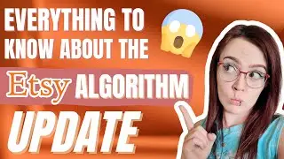 Everything to Know About Etsy's NEW 2022 Algorithm Update 😱 Keywords in Listing Descriptions