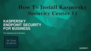 how to install kaspersky security center 11 administration server